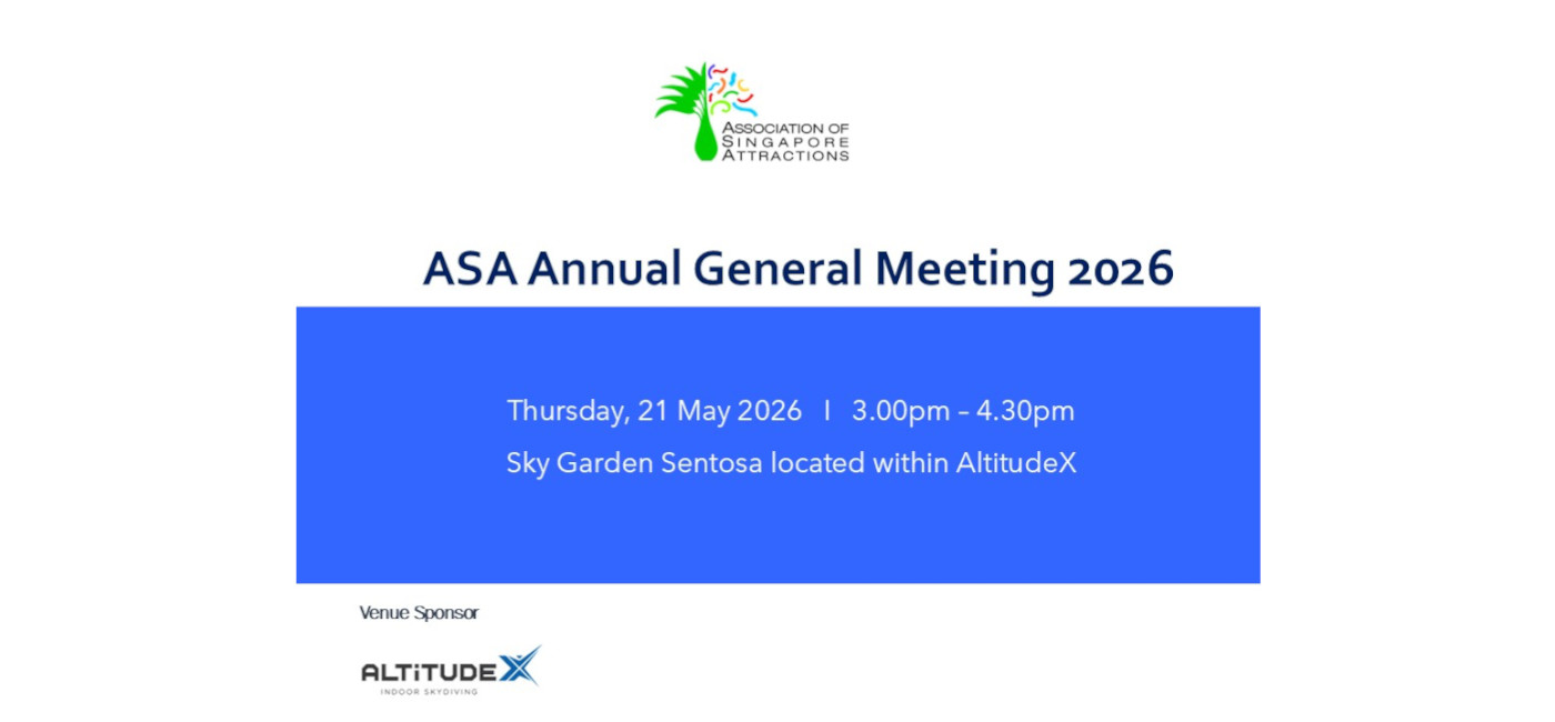 ASA AGM 2026

<span class='text_and_bottom_image'>
	<span class='left'>
<br />
<br />
<br />
<br />
<br />
<br />
<br />
<br />
<br />
<br />
<br />
	<span class='slide_title_2'>
	
	</span>

<a class='readon' href='https://www.singapore-attractions.org.sg/index.php?option=com_content&view=article&id=306&Itemid=738'>To Read more</a>

</span>
</span>